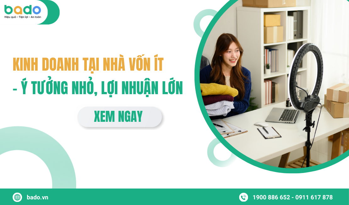 Kinh doanh tại nhà vốn ít – Ý tưởng nhỏ, lợi nhuận lớn